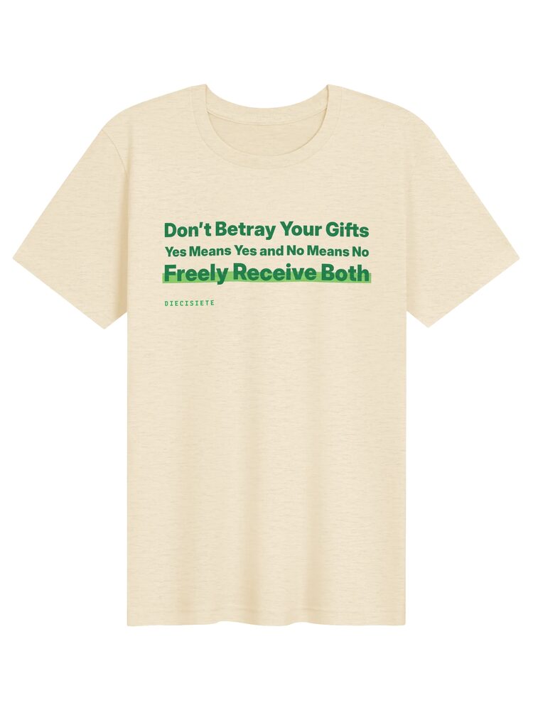 Don’t Betray Your Gifts Tee, Heather Natural