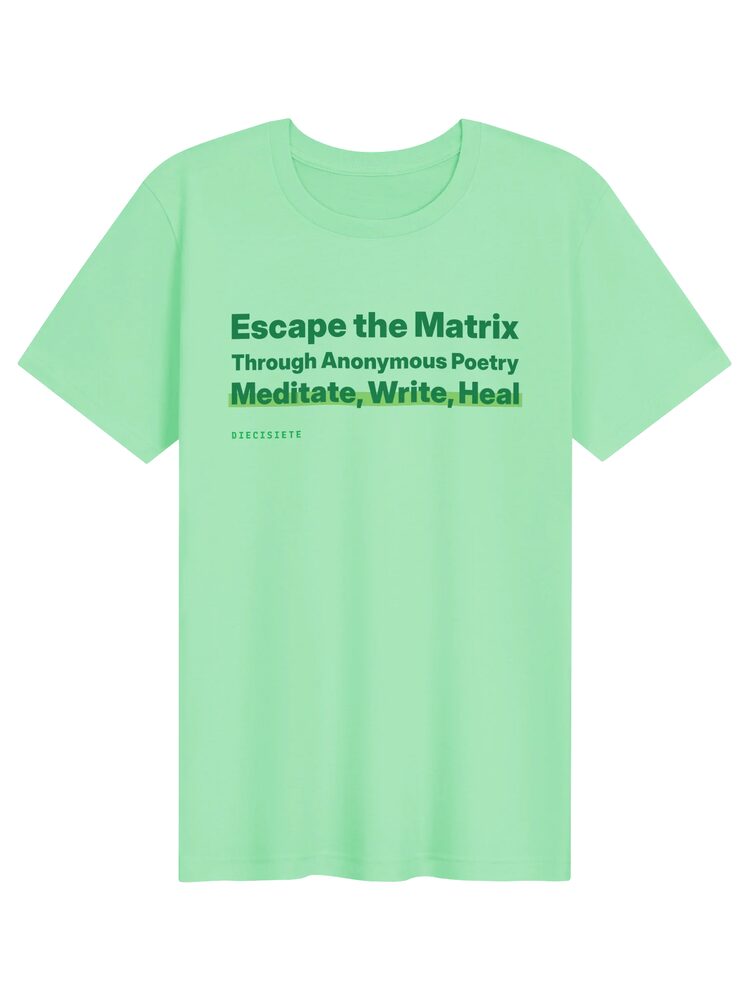 Escape the Matrix Poetry Tee, Mint