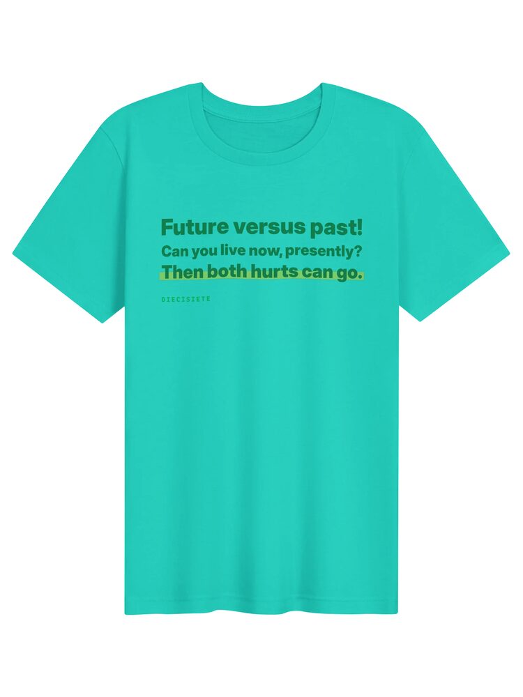 Live Now, Let Go Tee, Teal
